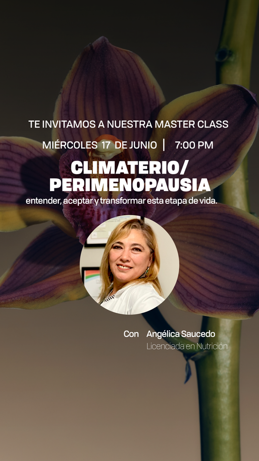 CLIMATERIO Y PREMENOPAUSIA: ENTENDER, ACEPTAR Y TRANSFORMAR ESTA ETAPA DE VIDA